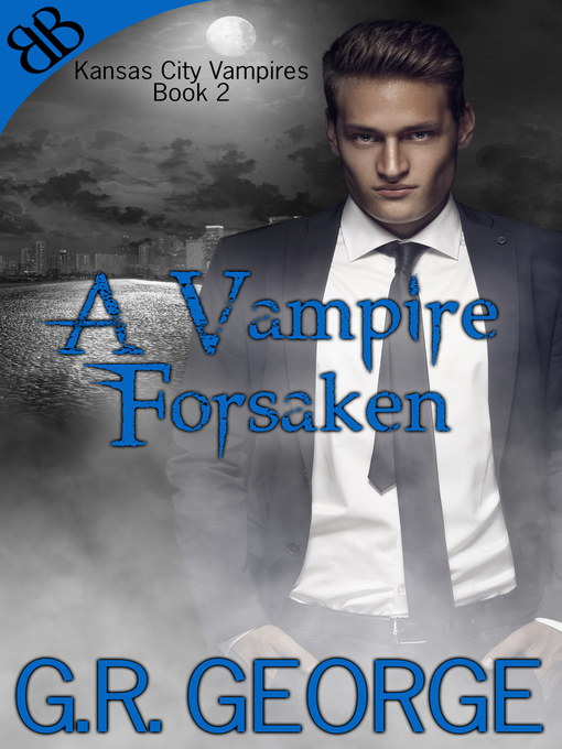 Cover image for A Vampire Forsaken